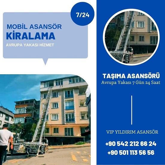 Göktürk Kiralık Mobil Asansör | 7/24